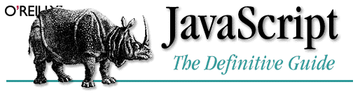 JavaScript: The
Definitive Guide